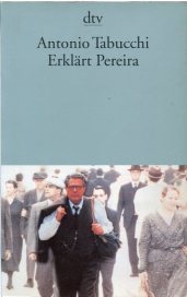 Antonio Tabucchi Erklärt Pereira