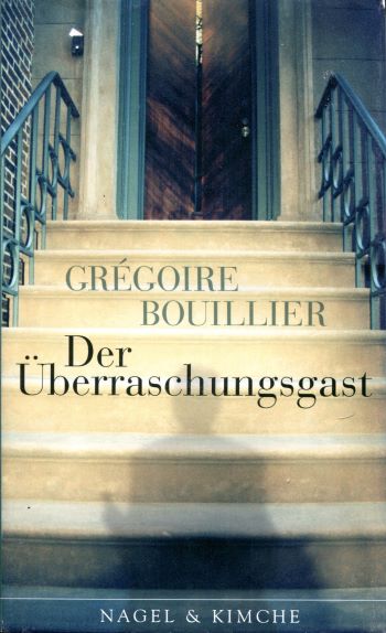 Grégoire Bouillier Der Überraschungsgast