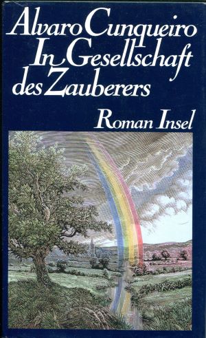 Alvaro Cunqueiro In Gesellschaft des Zauberers