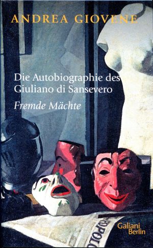 Andrea Giovene Fremde M&auml;chte