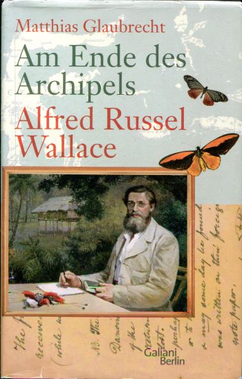 Glaubrecht Alfred Russel Wallace