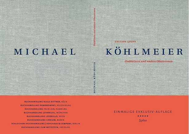 Michael K&ouml;hlmeier Umbl&auml;ttern und andere Obsessionen