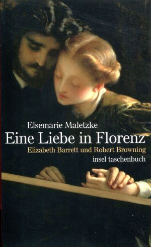 Elsemarie Maletzke Eine Liebe in Florenz