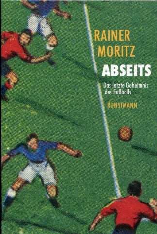 Rainer Moritz: Abseits