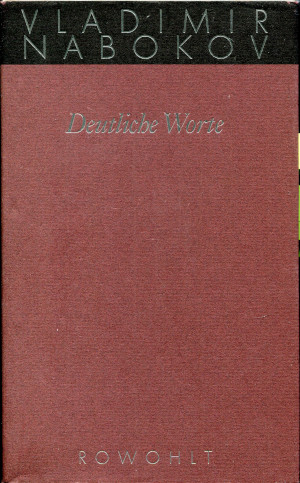Vladimir Nabokov: Deutliche Worte