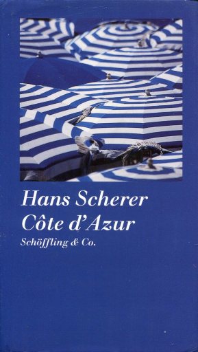Hans Scherer: Côte d'Azur