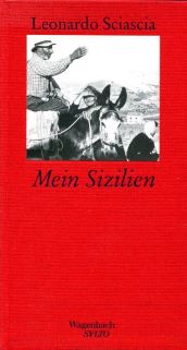Leonardo Sciascia Mein Sizilien