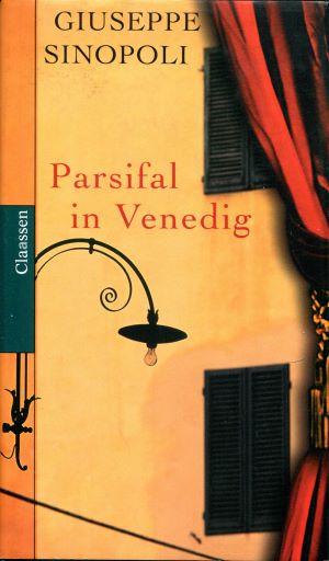 Giuseppe Sinopoli Parsifal in Venedig