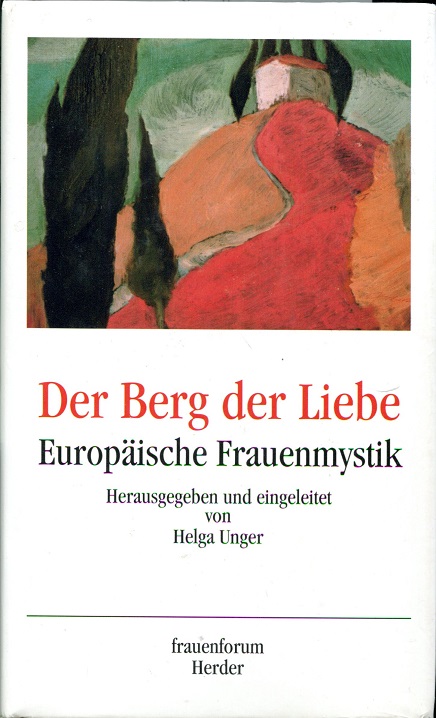 Der Berg der Liebe Unger