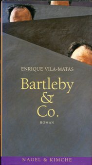 Enrique Vila-Matas Bartleby & Co.